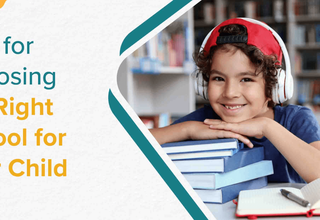 How to Choose the Right School for Your Child